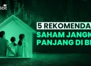 Tips Memilih Saham untuk Investasi Jangka Panjang