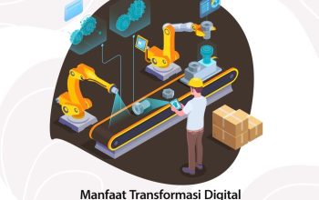 Tantangan Industri Manufaktur di Tengah Digitalisasi