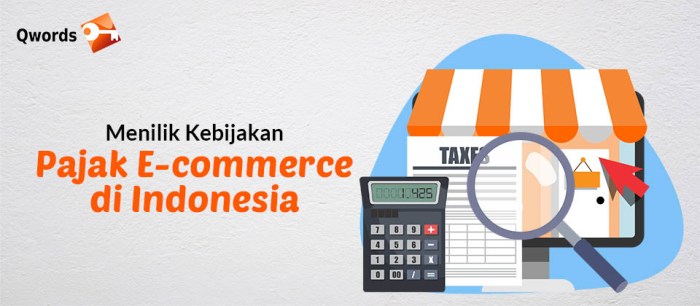 Pengenaan Pajak Atas Transaksi Elektronik di Platfrom E-Commerce ... Pengenaan Pajak Atas Transaksi Elektronik di Platfrom E-Commerce ...