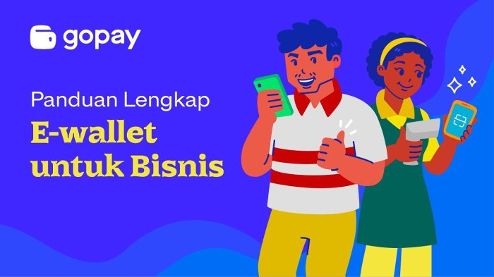 Panduan Lengkap tentang E-wallet untuk Bisnis E-wallet Lokal Kini Bisa Digunakan di Luar Negeri