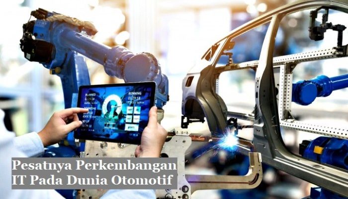 Perkembangan Industri Otomotif dan Dampaknya pada Ekonomi