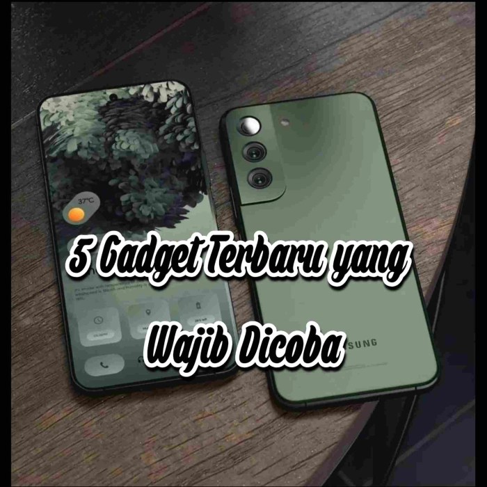 5 Gadget Terbaru yang Wajib Dicoba di Akhir Tahun Ini - PROKALTIM Gadget Kekinian yang Wajib Dimiliki di Tahun Ini