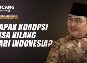 Penyebab Korupsi di Indonesia Selalu Ada dan Menjadi Budaya yang Tak Kunjung Punah